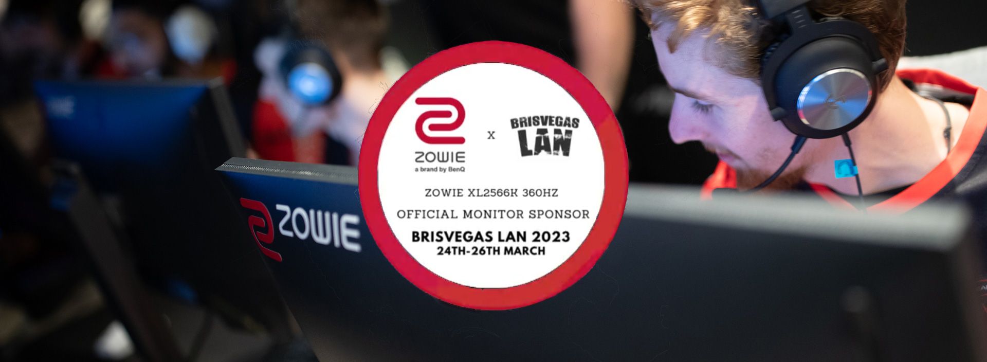 ZOWIE 360hz XL2566K is now the official monitor for BrisVegasLAN 2023